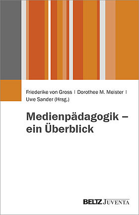 Medienpädagogik – ein Überblick