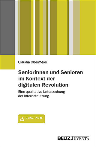 Seniorinnen und Senioren im Kontext der digitalen Revolution