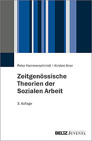 Zeitgenössische Theorien der Sozialen Arbeit