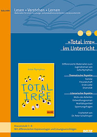 »Total irre« im Unterricht