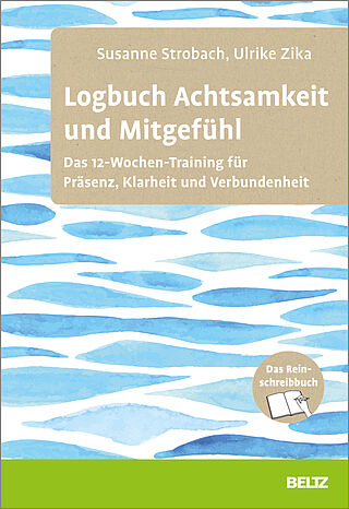 Bild des Buches! In diesem Logbuch steht die Verbindung von Achtsamkeit und Mitgefühl im Fokus. Der 12-Wochen-Kurs basiert auf neurowissenschaftlichen Erkenntnissen und Ergebnissen der Achtsamkeits- und Mitgefühlsforschung und ist in der Praxis erprobt. Susanne Strobach und Ulrike Zika vermitteln praxisnah die wesentlichen Grundqualitäten der Achtsamkeit (von Anfängergeist bis Verbundenheit).