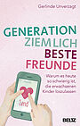 Generation ziemlich beste Freunde