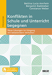 Konflikten in Schule und Unterricht begegnen