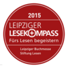 Ausgezeichnet mit dem Leipziger Lesekompass 2015