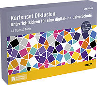 Kartenset Diklusion: Unterrichtsideen für eine digital-inklusive Schule