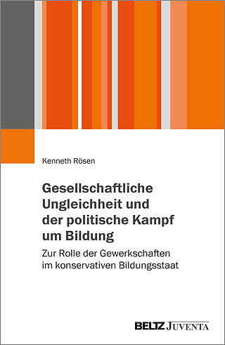 Gesellschaftliche Ungleichheit und der politische Kampf um Bildung