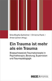 Ein Trauma ist mehr als ein Trauma