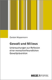 Gewalt und Milieus