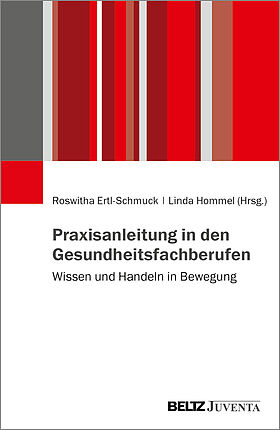 Praxisanleitung in den Gesundheitsfachberufen