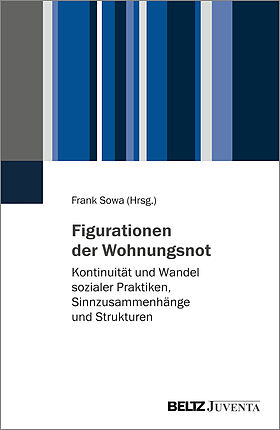 Figurationen der Wohnungsnot