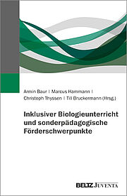 Inklusiver Biologieunterricht und sonderpädagogische Förderschwerpunkte