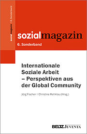 Internationale Soziale Arbeit – Perspektiven aus der Global Community