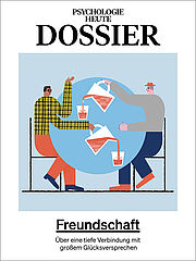 Psychologie Heute Dossier: Freundschaft