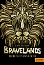 Bravelands - Der Außenseiter