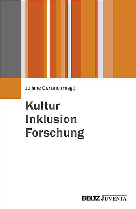 Kultur - Inklusion - Forschung