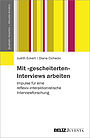 Mit »gescheiterten« Interviews arbeiten