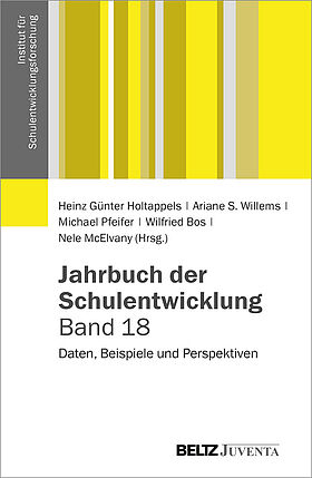 Jahrbuch der Schulentwicklung. Band 18