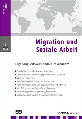 Migration und Soziale Arbeit 1/2017