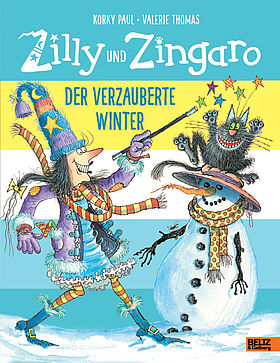 Zilly und Zingaro. Der verzauberte Winter