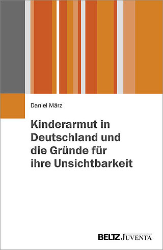 Kinderarmut in Deutschland und die Gründe für ihre Unsichtbarkeit