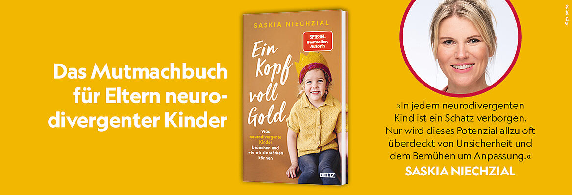 Ein Kopf voll Gold. Was neurodivergente Kinder brauchen und wie wir sie stärken können