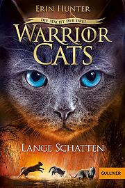 Warrior Cats - Die Macht der drei. Lange Schatten