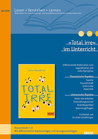 »Total irre« im Unterricht