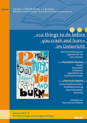 »12 things to do before you crash and burn« im Unterricht