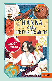 Hanna und der Flug des Adlers