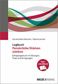 Logbuch Persönliche Stärken stärken