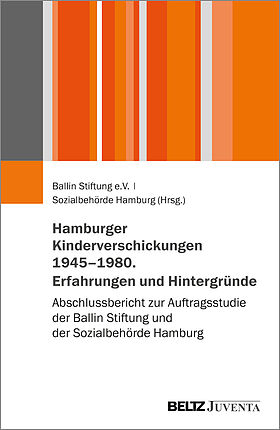 Hamburger Kinderverschickungen 1945-1980. Erfahrungen und Hintergründe
