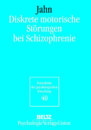 Diskrete motorische Störungen bei Schizophrenie