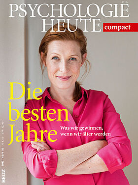 Psychologie Heute Compact 50: Die besten Jahre