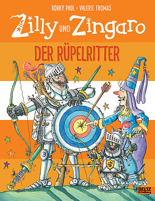 Zilly und Zingaro. Der Rüpelritter