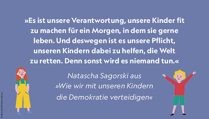 Wie wir mit unseren Kindern die Demokratie verteidigen