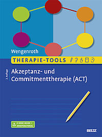 Therapie-Tools Akzeptanz- und Commitmenttherapie