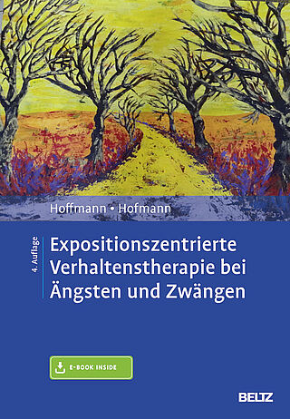 Expositionszentrierte Verhaltenstherapie bei Ängsten und Zwängen