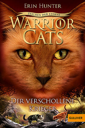 Warrior Cats - Zeichen der Sterne. Der verschollene Krieger