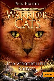 Warrior Cats - Zeichen der Sterne. Der verschollene Krieger