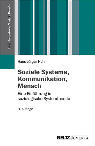 Soziale Systeme, Kommunikation, Mensch