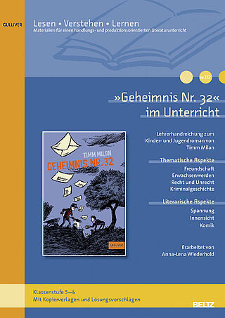 »Geheimnis Nr. 32« im Unterricht