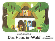 Das Haus im Wald