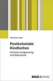 Postkoloniale Kindheiten