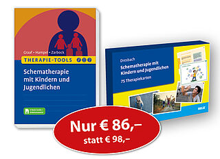 »Therapie-Tools Schematherapie mit Kindern und Jugendlichen« und »Schematherapie mit Kindern und Jugendlichen. 75 Therapiekarten«