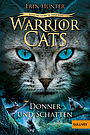 Warrior Cats - Vision von Schatten. Donner und Schatten