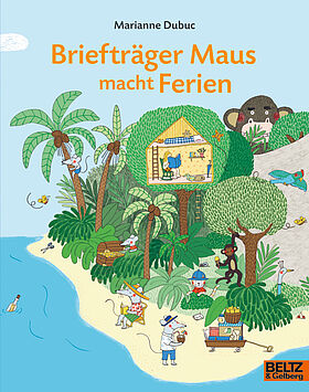 Briefträger Maus macht Ferien