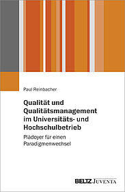 Qualität und Qualitätsmanagement im Universitäts- und Hochschulbetrieb