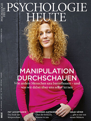 Psychologie Heute 11/2018: Manipulation durchschauen