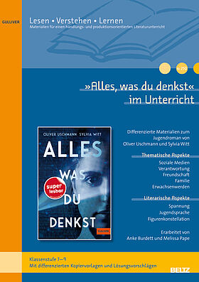 »Alles, was du denkst« im Unterricht