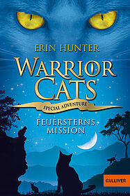 Warrior Cats - Special Adventure. Feuersterns Mission